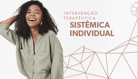 Intervenção Terapêutica Sistêmica Individual